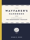 Cover image for The Wayfarer's Handbook